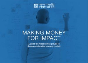 Making Money for Impact